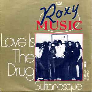 Roxy Music – Love Is The Drug (1975, Vinyl) - Discogs