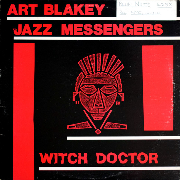 Art Blakey And The Jazz Messengers – The Witch Doctor (1967 
