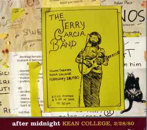 The Jerry Garcia Band - After Midnight - Kean College, 2/28/80
