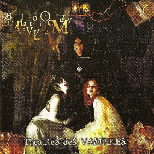 Theatres Des Vampires - Bloody Lunatic Asylum | Releases | Discogs