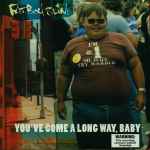 Fatboy Slim – You've Come A Long Way, Baby (2018, Box Set) - Discogs