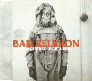 Bad Religion - 21st Century (Digital Boy)