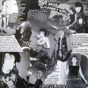 Aggressive Dogs – Dead Janky Girl (1985, Vinyl) - Discogs