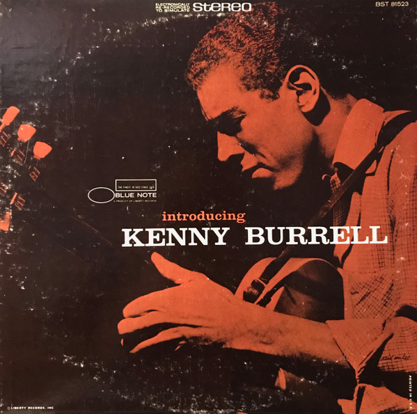 Kenny Burrell – Introducing Kenny Burrell (1967, Vinyl) - Discogs