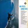 Various - In Fels Und Eis