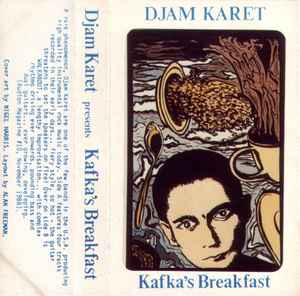 Djam Karet - Kafka's Breakfast album cover