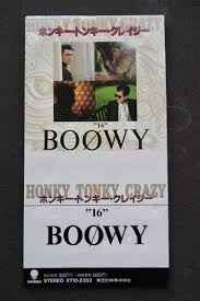 Boøwy – ホンキー・トンキー・クレイジー (1989