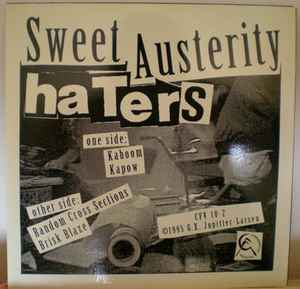The Haters - Sweet Austerity