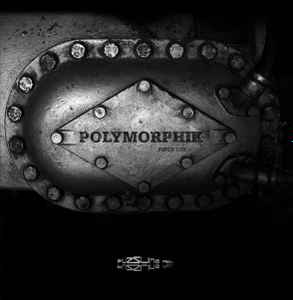 Various - Polymorphik Piece I/III album cover