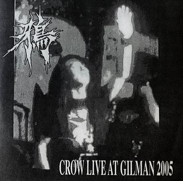 Crow – Live At Gilman 2005 (2006, DVD) - Discogs