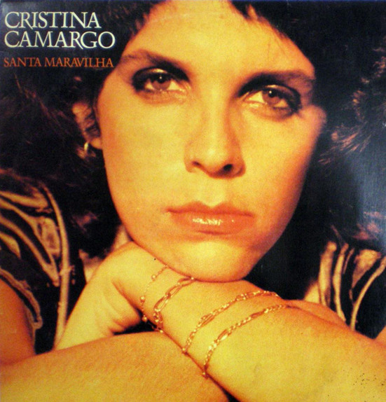 Cristina Camargo – Santa Maravilha (1981, Vinyl) - Discogs