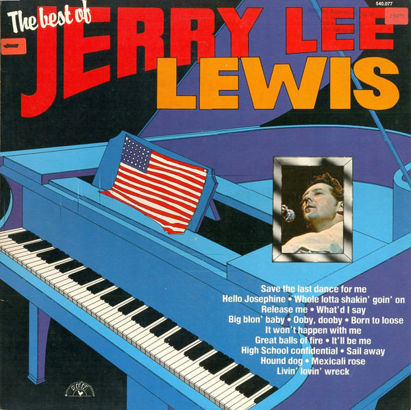 Jerry Lee Lewis The Best Of Jerry Lee Lewis 1979 Vinyl Discogs 