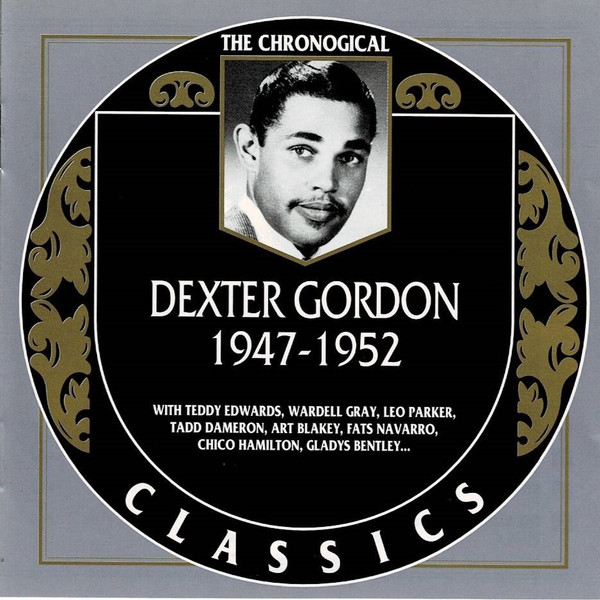 Dexter Gordon – 1947-1952 (2003, CD) - Discogs