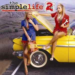 The Simple Life: Season 2 - Road Trip