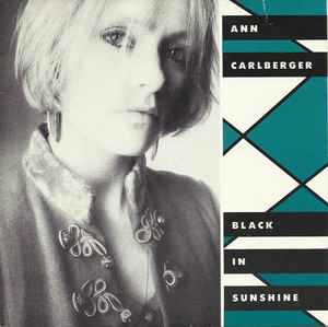 Ann Carlberger - Black In Sunshine album cover