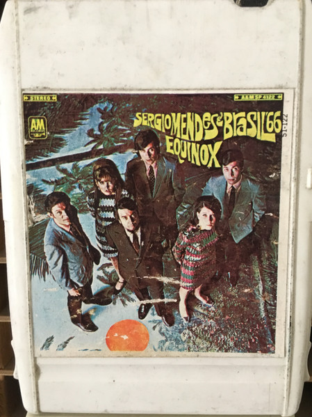 Sergio Mendes & Brasil '66 – Equinox (1967, 8-Track Cartridge