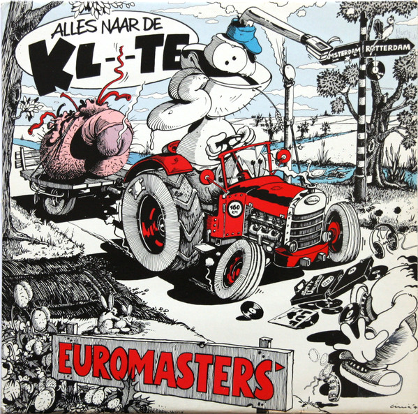 Euromasters – Alles Naar De Kl--te (1992, Vinyl) - Discogs