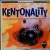 The Francis Bay Orchestra* - Kentonality - Big Band Compositions By Stan Kenton - Pete Rugulo And Others