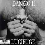 Cover of Danzig II - Lucifuge, 2013-06-06, CD
