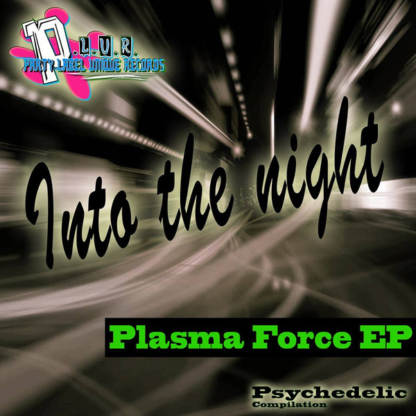 baixar álbum Plasma Force - Into The Night