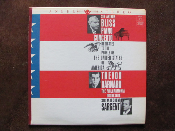 descargar álbum Arthur Bliss, Trevor Barnard, Sir Malcolm Sargent, Philharmonia Orchestra - Piano Concerto Dedicated To The People Of The United States Of America