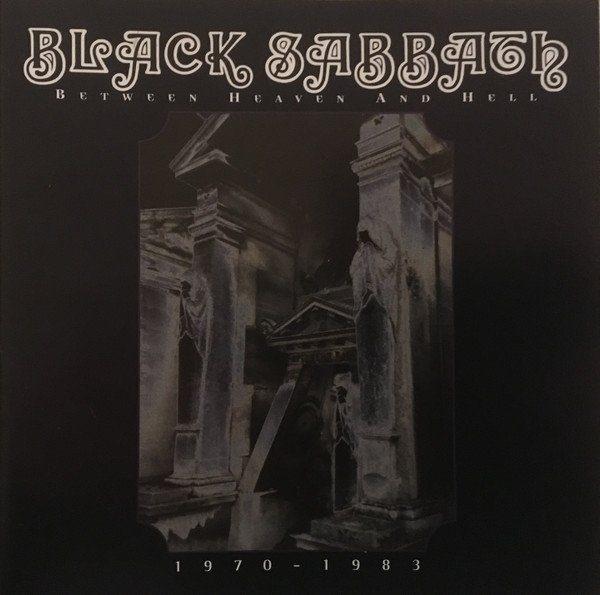 Black Sabbath – Between Heaven And Hell 1970 - 1983 (1995