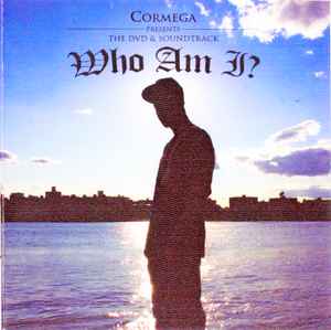 Cormega - Who Am I? The Soundtrack & DVD album cover
