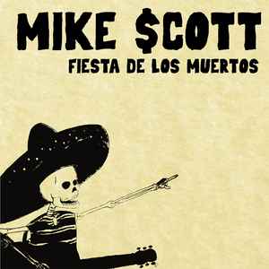 Mike Scott (23) - Fiesta De Los Muertos album cover