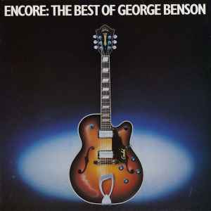 George Benson - Encore: The Best Of George Benson album cover