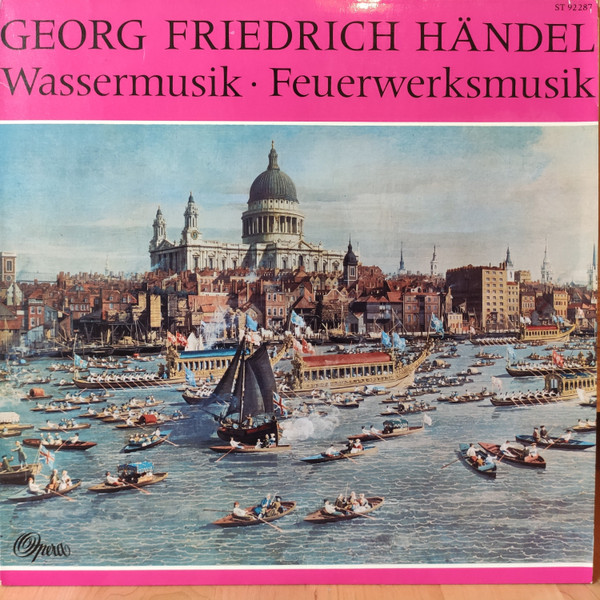 Georg Friedrich Händel – Wassermusik Feuerwerksmusik (Vinyl) - Discogs