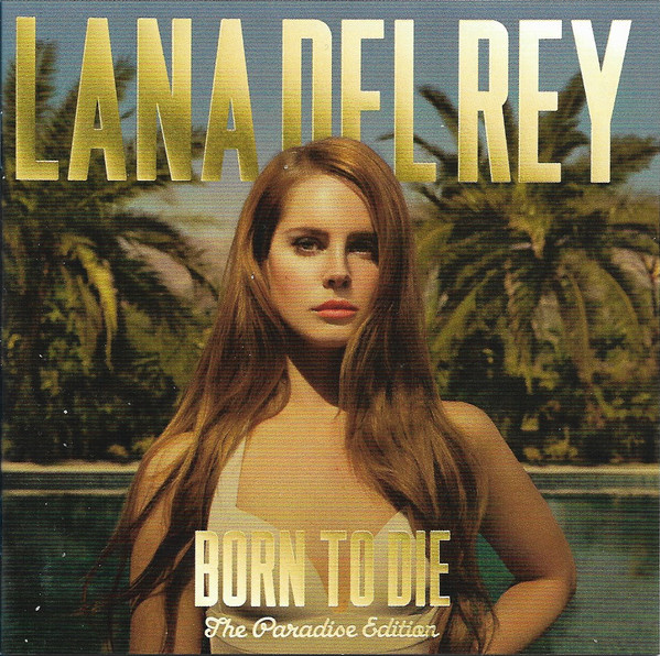 Lana Del Rey – Born To Die (The Paradise Edition) (CD) - Discogs