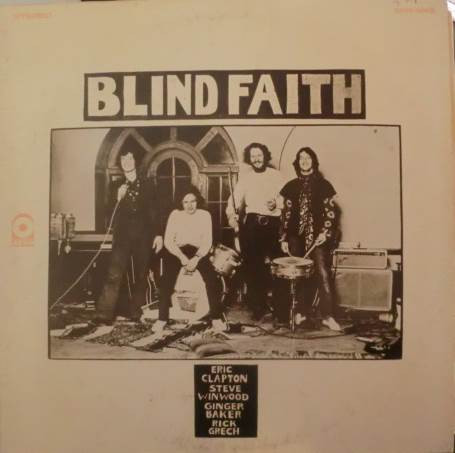 Blind Faith – Blind Faith (1969
