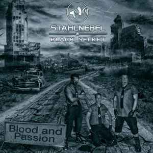 Stahlnebel & Black Selket - Blood And Passion