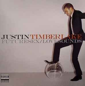 Justin Timberlake - Futuresex / Lovesounds album cover