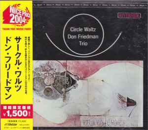 Don Friedman Trio – Circle Waltz (2004, CD) - Discogs