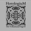 Horologium - Der Volksmund Sagt Pt II