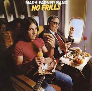 Mark Farner Band - No Frills album cover
