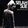 Selah Sue - Black Part Love