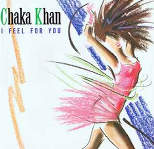 Chaka Khan - I Feel For You album cover