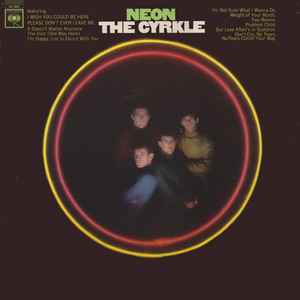 The Cyrkle - Neon album cover