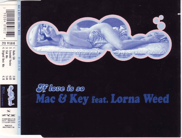 ladda ner album Mac & Key Feat Lorna Weed - If Love Is So