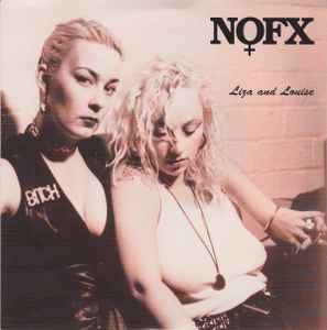 Liza And Louise - NOFX