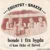 Country Snakes - Bonde I Fra Bygda