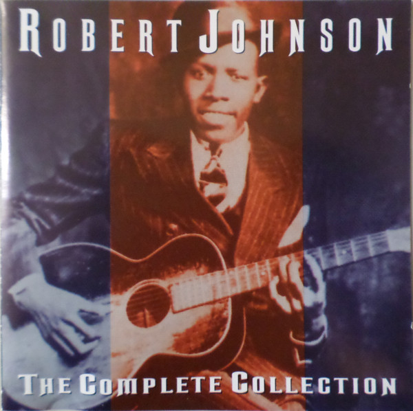 Robert Johnson – The Complete Collection (2011, 180g, Vinyl) - Discogs