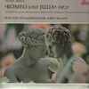 Hector Berlioz, Lorin Maazel, Berliner Philharmoniker - Romeo And Juliet, Dramatic Symphony - Op.17 - Excerpts