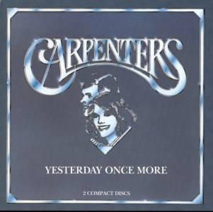 Carpenters – Yesterday Once More (1993, CD) - Discogs