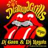 DJ Goon & DJ Koyote - Diamond Grills