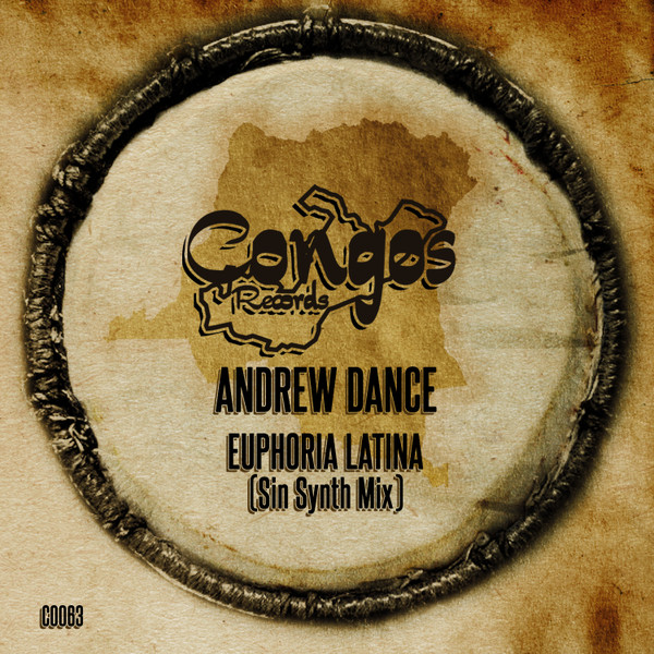 last ned album Andrew Dance - Euphoria Latina