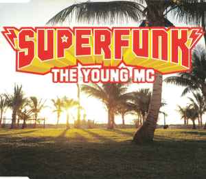 The Young MC - Superfunk