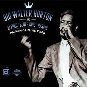 Walter Horton - Harmonica Blues Kings